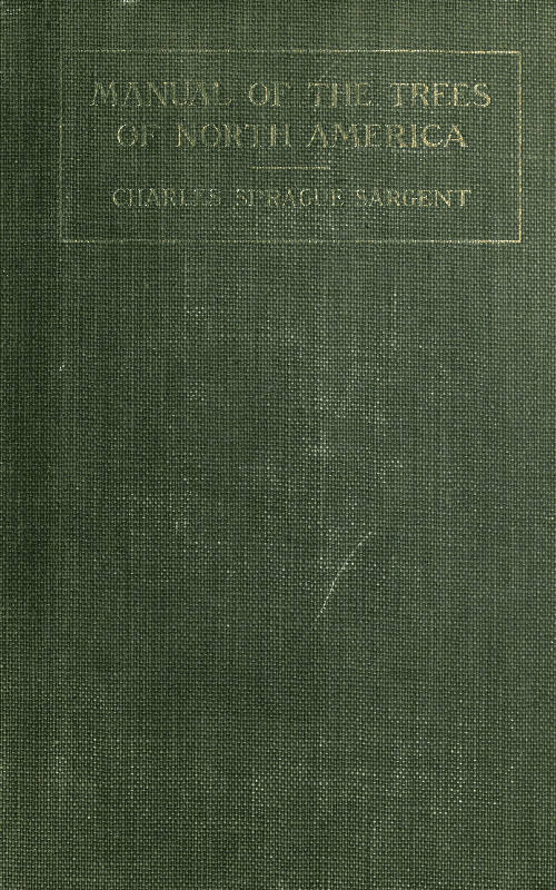 bookcover Manual of the Trees of North America (Exclusive of Mexico) by Charles Sprague Sargent